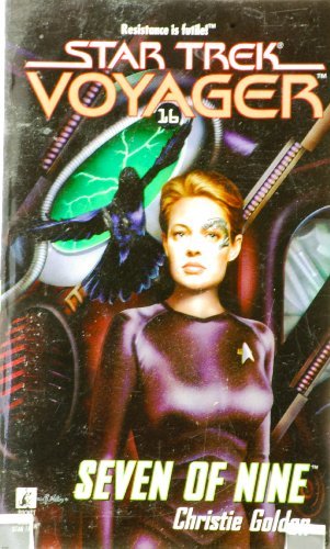 Christie Golden/Seven Of Nine (Star Trek: Voyager)