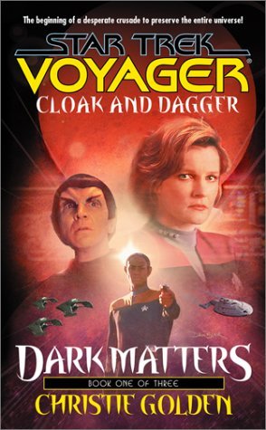 Christie Golden/Cloak & Dagger@Star Trek Voyager, Book 19, Dark M