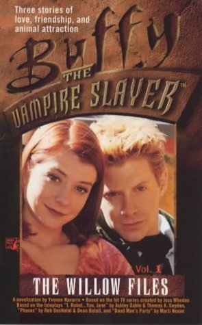 Yvonne Navarro/Willow Files, Vol. 1@Buffy The Vampire Slayer