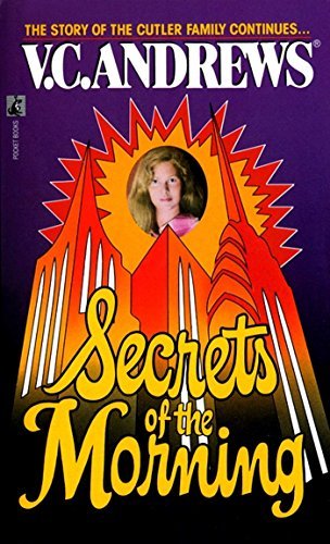 V. C. Andrews/Secrets of the Morning