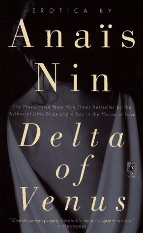 Anais Nin/Delta Of Venus