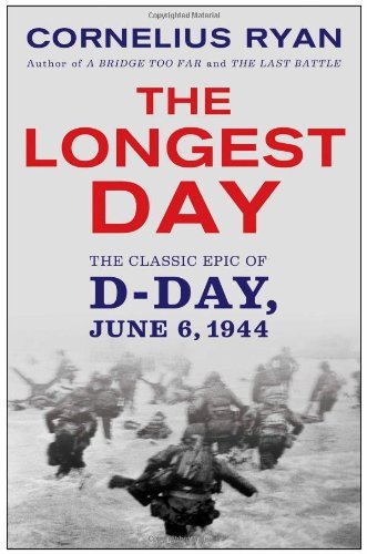 Cornelius Ryan/Longest Day@ The Classic Epic of D Day