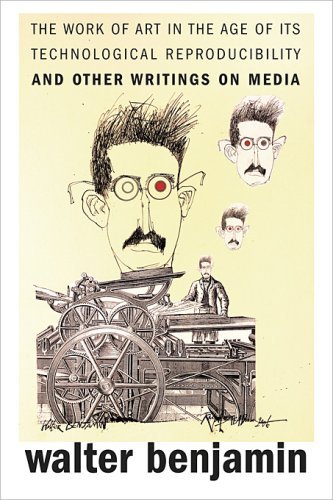 Walter Benjamin The Work Of Art In The Age Of Its Technological Re 