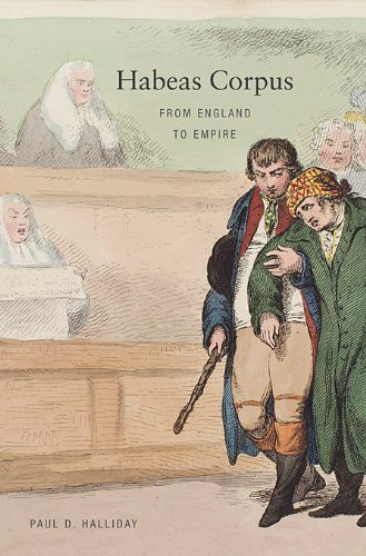 Paul D. Halliday Habeas Corpus From England To Empire 