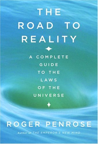 Roger Penrose Road To Reality 