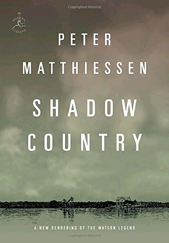 Peter Matthiessen/Shadow Country