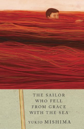 Yukio Mishima/The Sailor Who Fell from Grace with the Sea