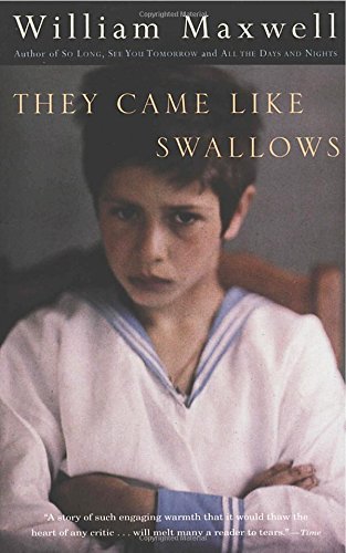 William Maxwell/They Came Like Swallows