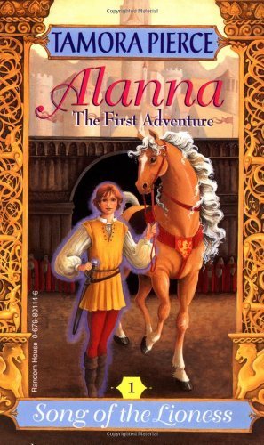 Tamora Pierce/Alanna@First Adventure (Song Of The Lioness,