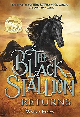 Walter Farley/The Black Stallion Returns