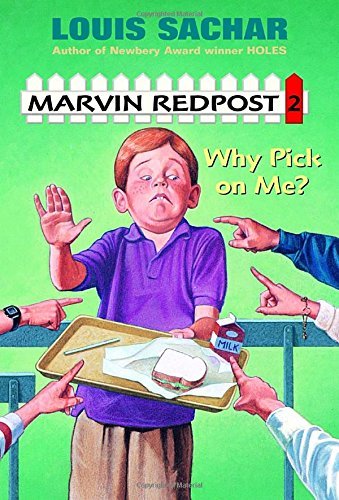 Louis Sachar/Why Pick on Me?