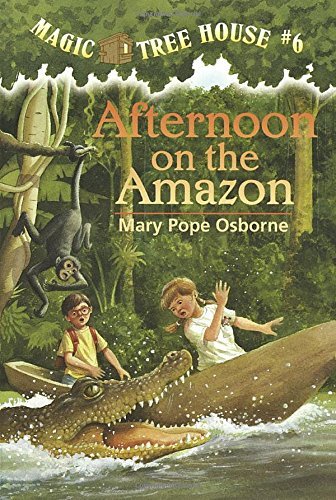 Osborne,Mary Pope/ Murdocca,Sal (ILT)/Afternoon on the Amazon