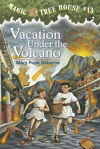 Osborne,Mary Pope/ Murdocca,Sal (ILT)/Vacation Under the Volcano