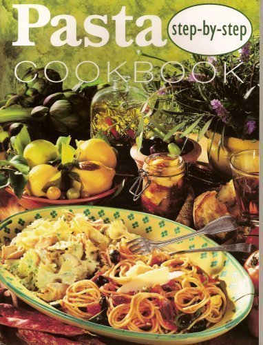 Rachel Carter Various Step By Step Pasta Cookbook 