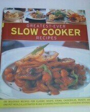 Catherine Atkinson Slow Cooker Recipes (greatest Ever) 