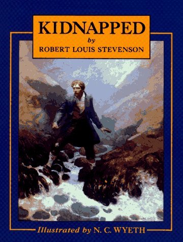 Robert Louis Stevenson/Kidnapped@Scribner's Illustrated Classics