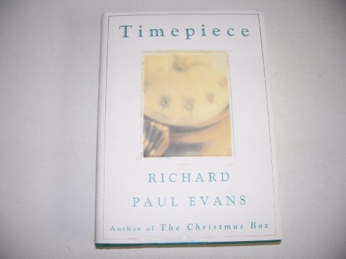 RICHARD PAUL EVANS/TIMEPIECE