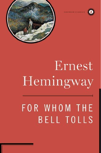 Ernest Hemingway For Whom The Bell Tolls Classic 