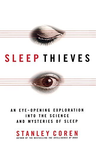 Stanley Coren/Sleep Thieves@Revised