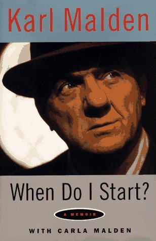 Karl Malden When Do I Start 