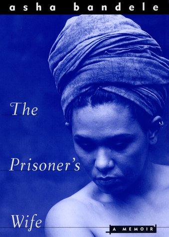 Asha Bandele Prisoner's Wife 