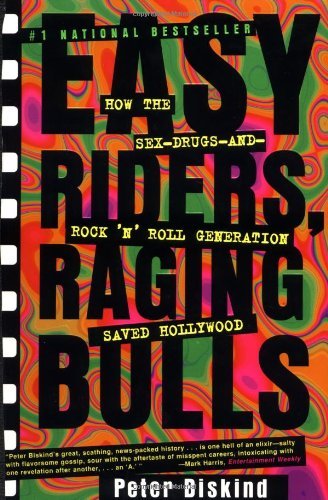 Peter Biskind/Easy Riders, Raging Bulls