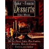 Elinor Klivans Bake & Freeze Desserts 130 Do Ahead Cakes Pies Cookies Browni 