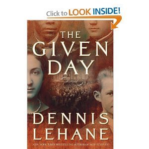 Dennis Lehane/Given Day,The