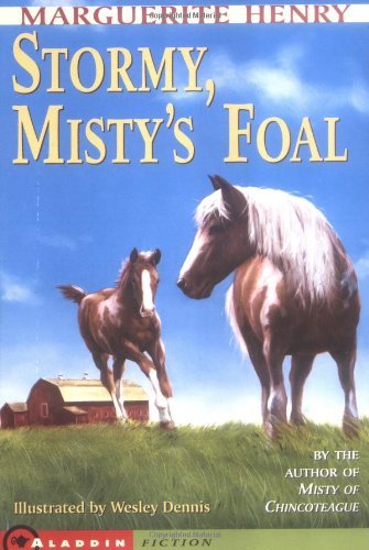WESLEY DENNIS MARGUERITE HENRY/STORMY, MISTY'S FOAL