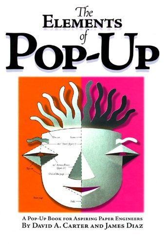 Carter,David A./ Diaz,James/The Elements of Pop-Up@POP