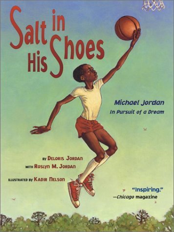 Deloris Jordan/Salt in His Shoes@ Michael Jordan in Pursuit of a Dream@Reprint