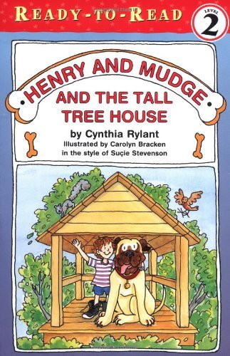 Rylant,Cynthia/ Bracken,Carolyn (ILT)/Henry and Mudge and the Tall Tree House@Reprint