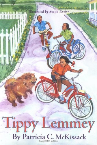 Patricia C. McKissack/Tippy Lemmey