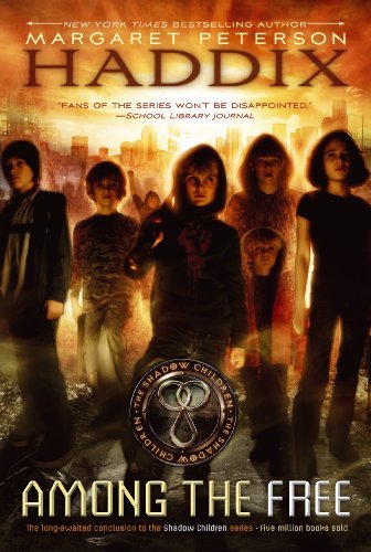 Margaret Peterson Haddix/Among the Free@Reprint