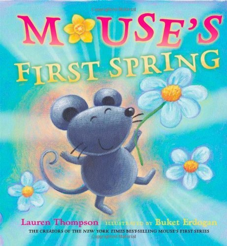 Lauren Thompson/Mouse's First Spring