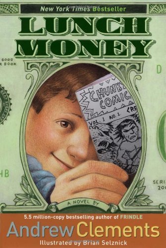 Andrew Clements/Lunch Money@Reprint