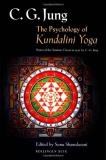 C. G. Jung The Psychology Of Kundalini Yoga Notes Of The Seminar Given In 1932 By C. G. Jung 