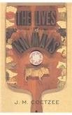J. M. Coetzee The Lives Of Animals 