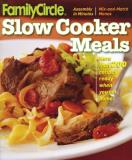Family Circle Family Circle Slow Cooker Meals 