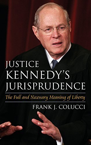 Goodwill Anytime. Frank J. Colucci Justice Kennedy's Jurisprudence The ...