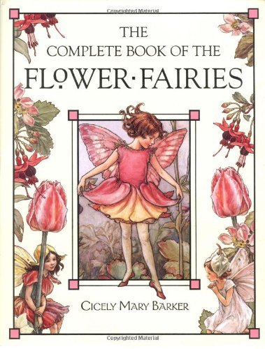 Cicely Mary Barker The Complete Book Of The Flower Fairies Revised 