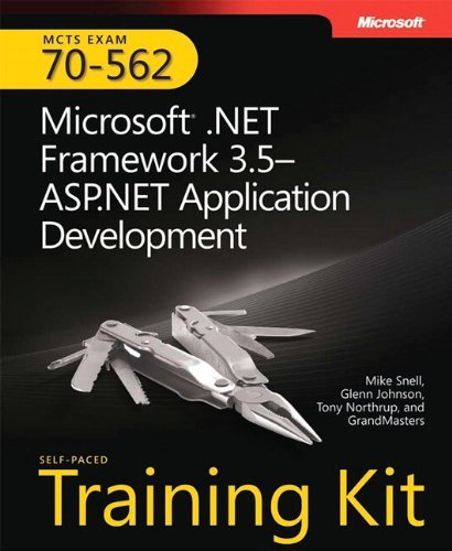 Mike Snell Mcts Self Paced Training Kit (exam 70 562) Microsoft .Net Framework 3.5asp.Net Application D 