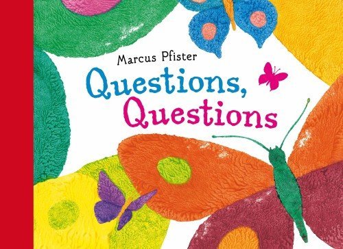 Marcus Pfister/Questions, Questions