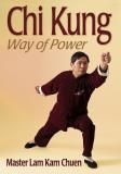 Lam Kam Chuen Chi Kung Way Of Power 