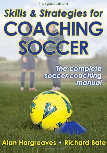 Alan Hargreaves Skills & Strategies For Coaching Soccer 0002 Edition; 