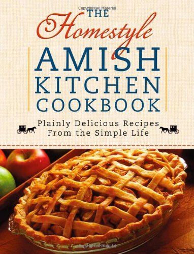 Georgia Varozza The Homestyle Amish Kitchen Cookbook 