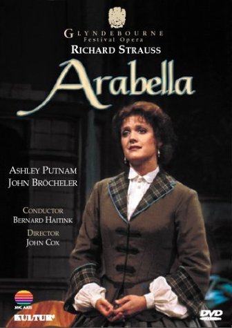 Richard Strauss/Arabella@Putnam/Brocheler@Haitink/Glyndebourne Festival