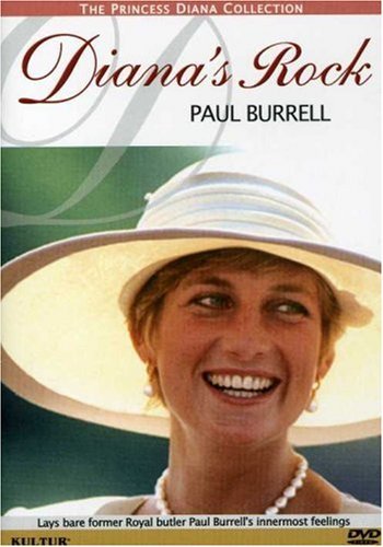 Diana's Rock Paul Burrell Diana's Rock Paul Burrell Clr Nr 