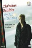 Christine Schafer My Art Of Singing Nr 