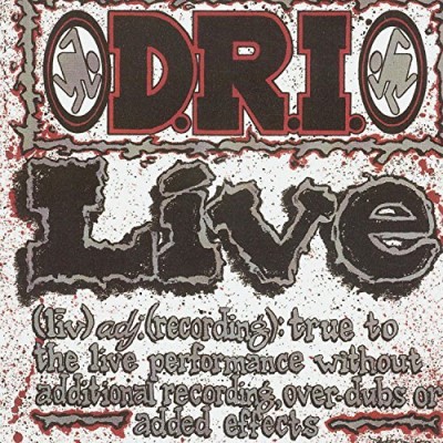 D.R.I./Live